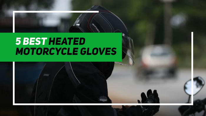 5 Best heated Motorcycle Gloves