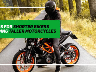 tips for shorter bikers on taller motorcycles